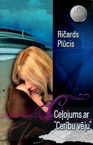 Ceļojums ar "Cerību vēju"