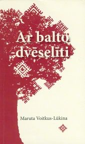 Ar balto dvēselīti