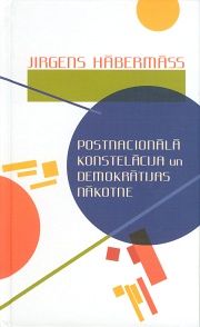 Postnacionālā konstelācija un demokrātijas nākotne