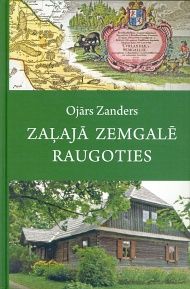 Zaļajā Zemgalē raugoties