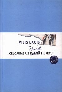 Ceļojums uz Norieta pilsētu