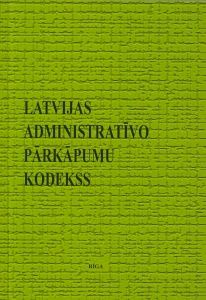 Latvijas administratīvo pārkāpumu kodekss - ar grozījumiem, kas izsludināti līdz 01.08.2015.