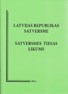 Latvijas Republikas Satversme. Satversmes tiesas likums.