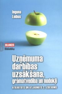 Uzņēmuma darbības uzsākšana, grāmatvedība un nodokļi