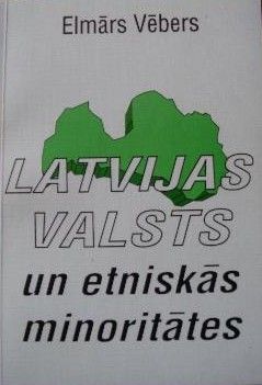 Latvijas valsts un etniskās minoritātes
