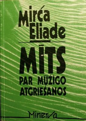 Mīts par mūžīgo atgriešanos