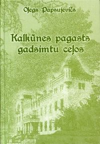 Kalkūnes pagasts gadsimtu ceļos