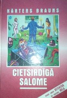Cietsirdīgā Salome