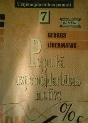 Peļņa kā uzņēmējdarbības motīvs