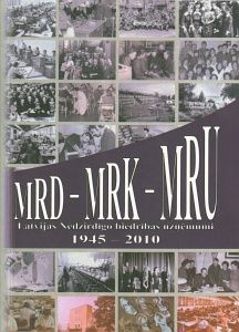 Latvijas Nedzirdīgo biedrības uzņēmumi MRD-MRK-MRU, 1945-2010