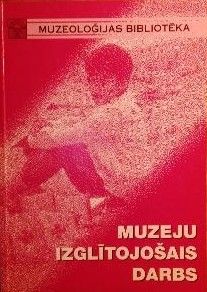 Muzeju izglītojošais darbs