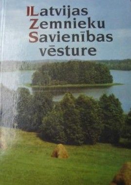 Latvijas Zemnieku savienības vēsture