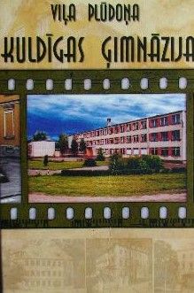 Viļa Plūdoņa Kuldīgas ģimnāzija - 80 gadi