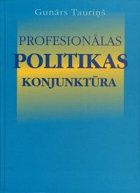 Profesionālas politikas konjunktūra