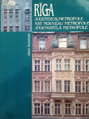 Rīga - jūgendstila metropole