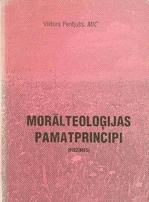 Morālteoloģijas pamatprincipi