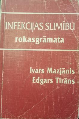 Infekcijas slimību rokasgrāmata