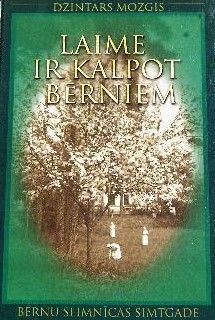 Laime ir kalpot bērniem