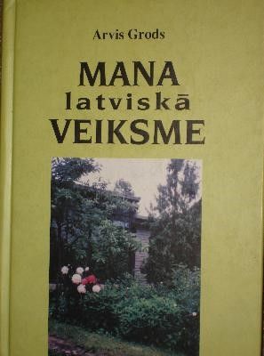 Mana latviskā veiksme