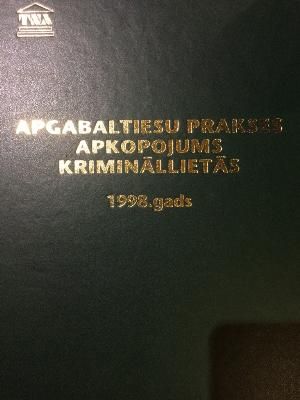 Apgabaltiesu prakses apkopojums krimināllietās