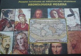 Pasaules izzināšanas un mākslinieciskās attēlošanas hronoloģiskā mozaīka