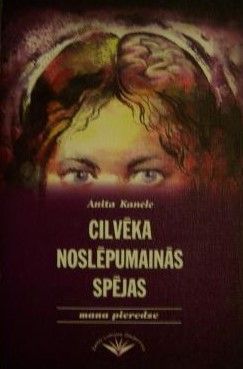 Cilvēka noslēpumainās spējas