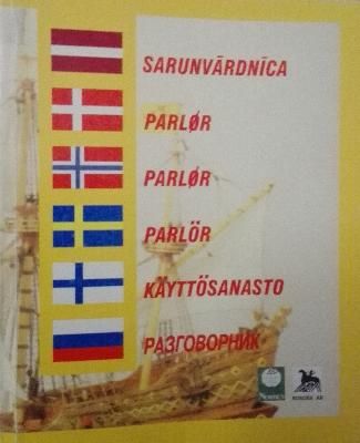 Latviešu-dāņu-norvēģu-zviedru-somu-krievu sarunvārdnīca