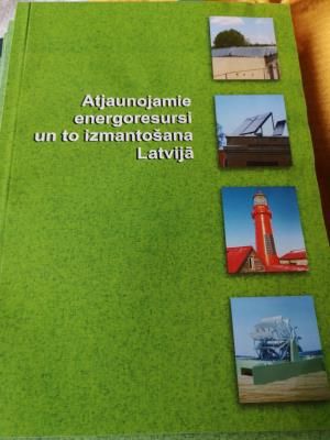 Atjaunojamie energoresursi un to izmantošana Latvijā