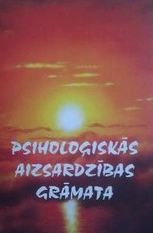 Psiholoģiskās aizsardzības grāmata.