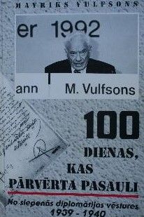 100 dienas, kas pārvērta pasauli