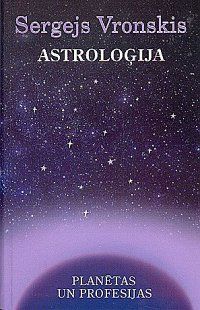 Astroloģija. Planētas un profesijas