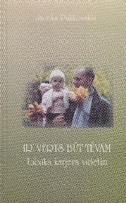 Ir vērts būt tēvam