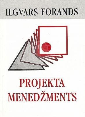 Projekta menedžments