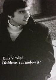 Disidents vai nodevējs?