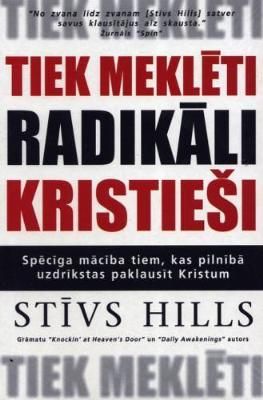 Tiek meklēti radikāli kristieši