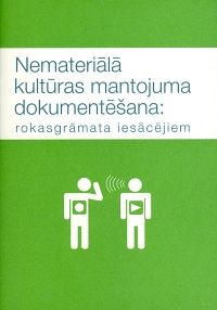 Nemateriālā kultūras mantojuma dokumentēšana