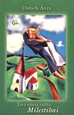 Tava miesa radīta Mīlestībai