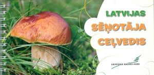 Latvijas sēņotāja ceļvedis