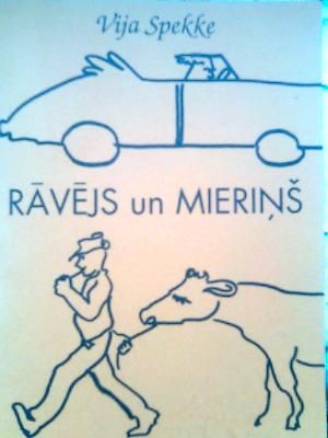 Rāvējs un Mieriņš