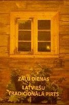 Latviešu tradicionālā pirts