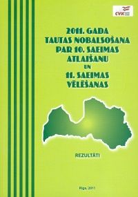 2011. gada tautas nobalsošana par 10. Saeimas atlaišanu un 11. Saeimas vēlēšanas