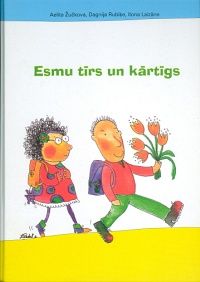 Esmu tīrs un kārtīgs