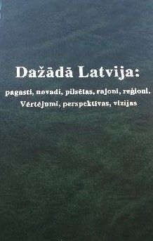Dažādā Latvija