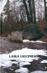 Laika liecinieks