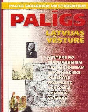 Palīgs Latvijas vēsturē