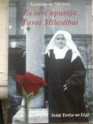 Es sevi upurēju Tavai Mīlestībai