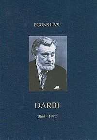 Darbi 1966-1972. Egons Līvs