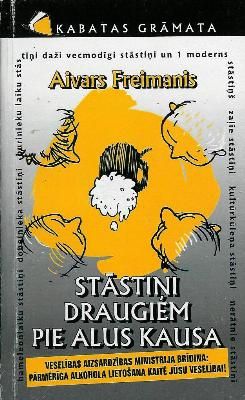 Stāstiņi draugiem pie alus kausa