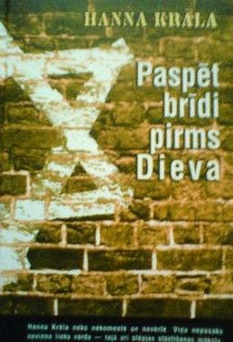 Paspēt brīdi pirms Dieva