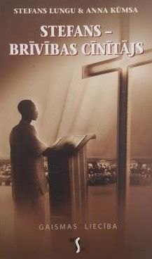 Stefans - brīvības cīnītājs